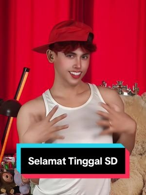 Selamat Tinggal SD ✨ #dancetrend #dancetutorial #dancecreator 