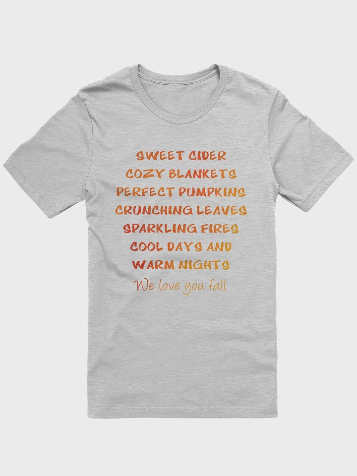 🍂 Fall Lover's Cozy T-Shirt | Sweet Cider, Cozy Blankets, and Crunching Leaves Shirt | Autumn Quote Shirt product image (7)