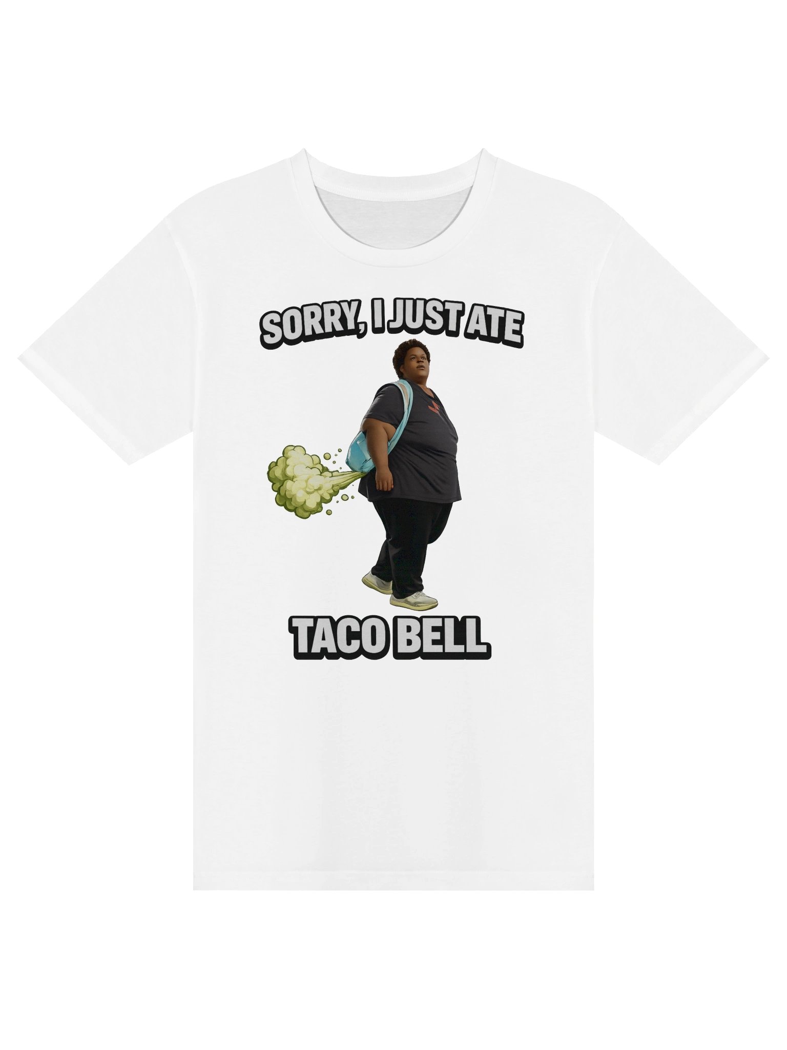 Sorry I just ate Taco Bell T-Shirt (white) product image (1)