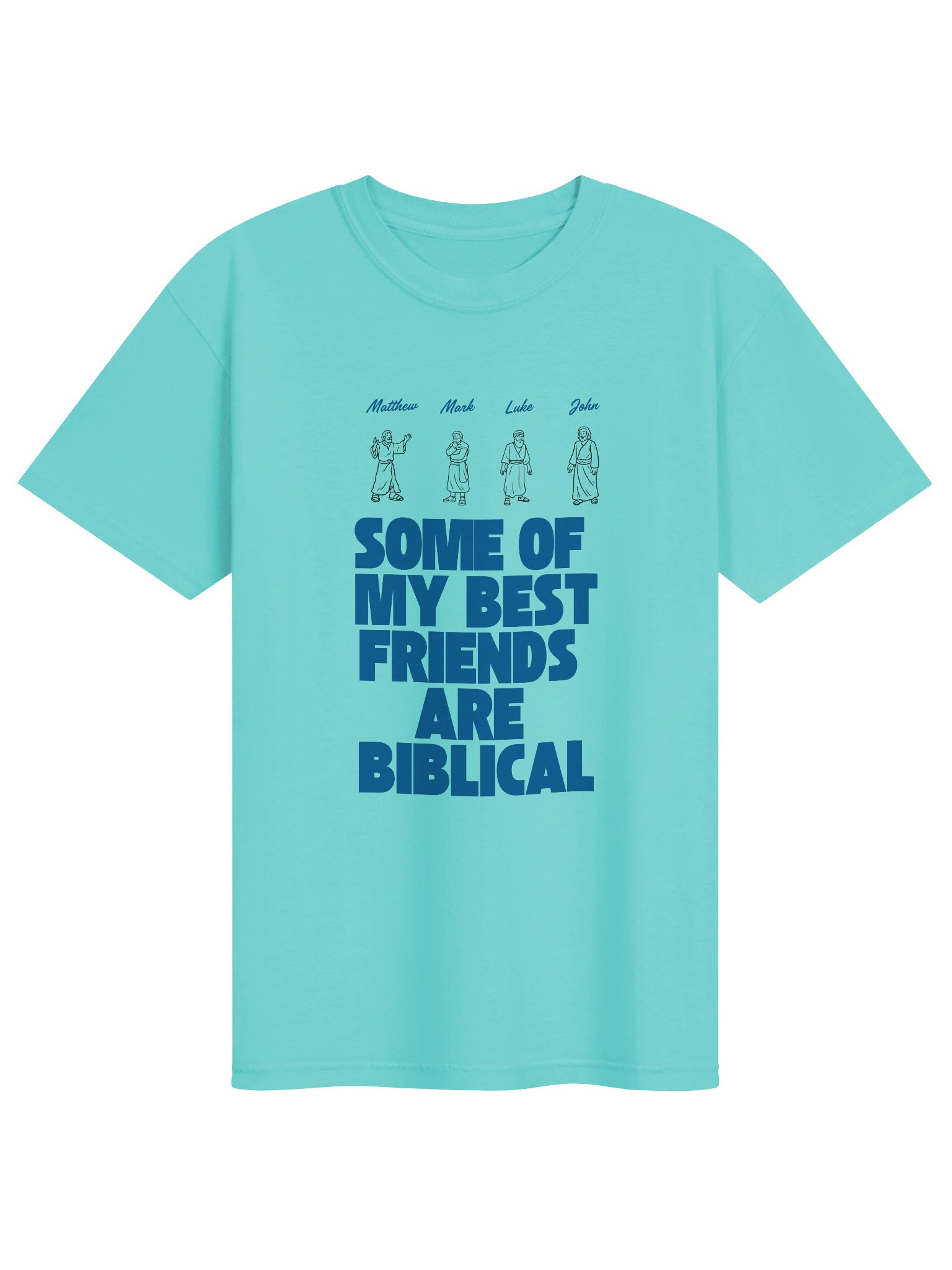 Some of My Best Friends Are Biblical Tee product image (1)