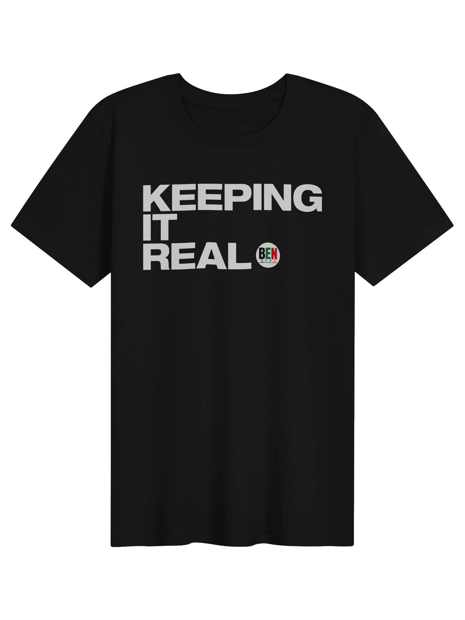 BEN “Keeping It Real” Black T-Shirt product image (1)