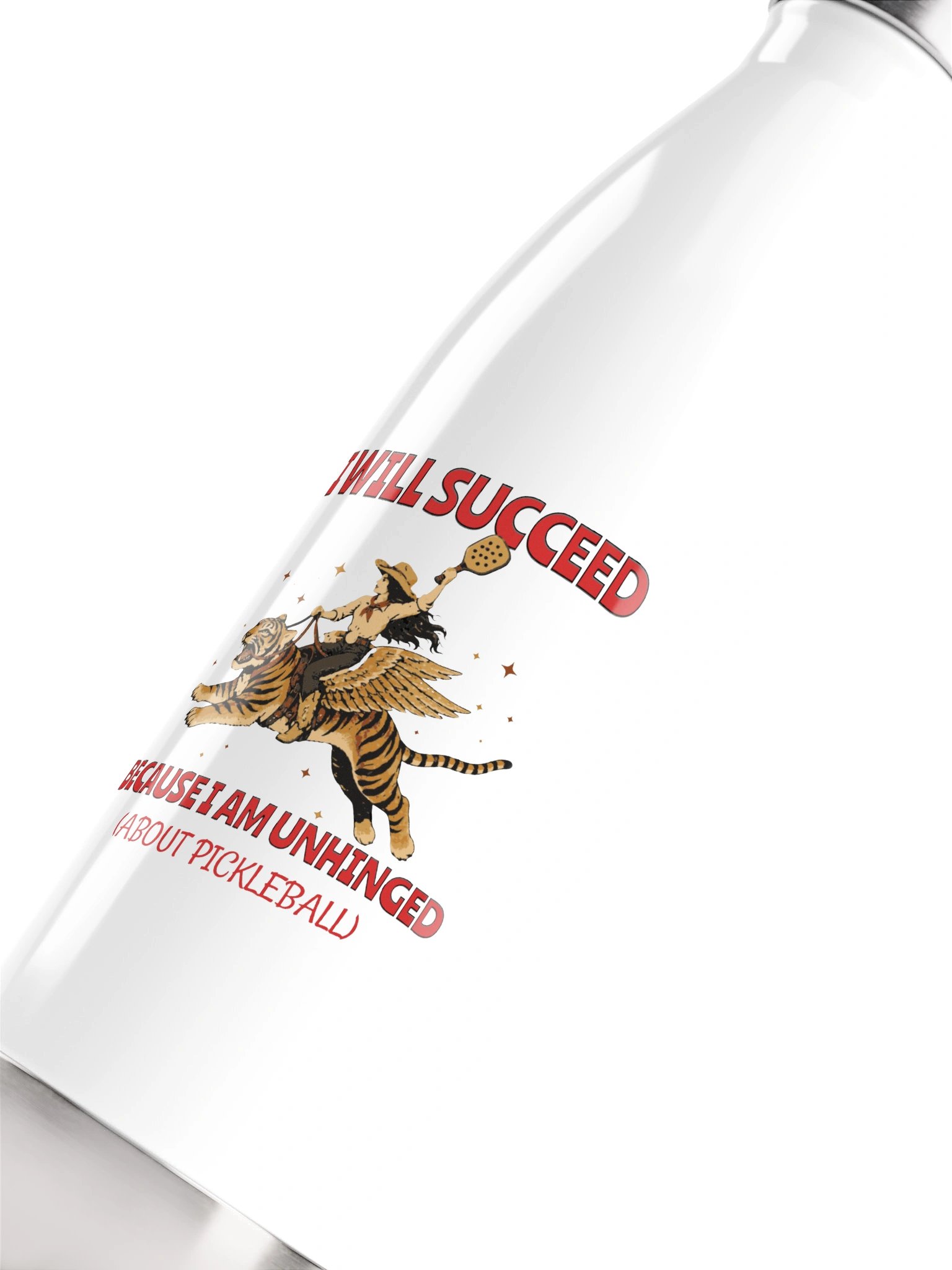 I Will Succeed Because I Am Unhinged About Pickleball Water Bottle – Adult Humor Pickleball Water Bottle product image (5)