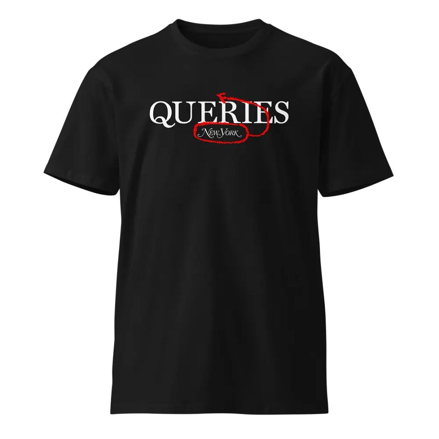 Queries Tee product image (1)