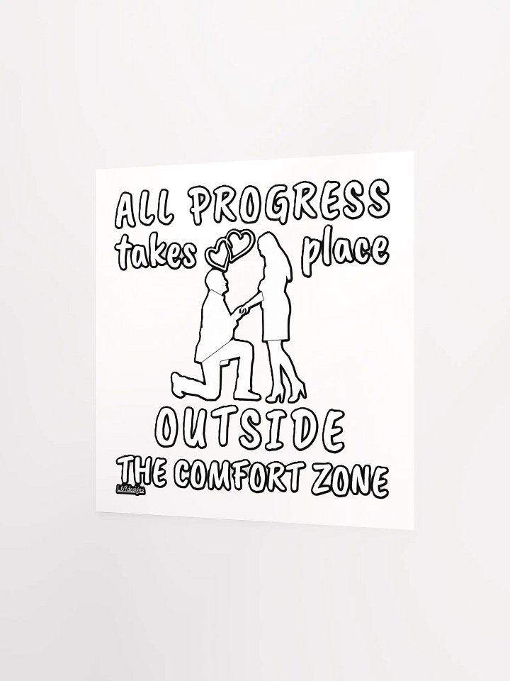 ALL PROGRESS TAKES PLACE OUTSIDE THE COMFORT ZONE product image (6)