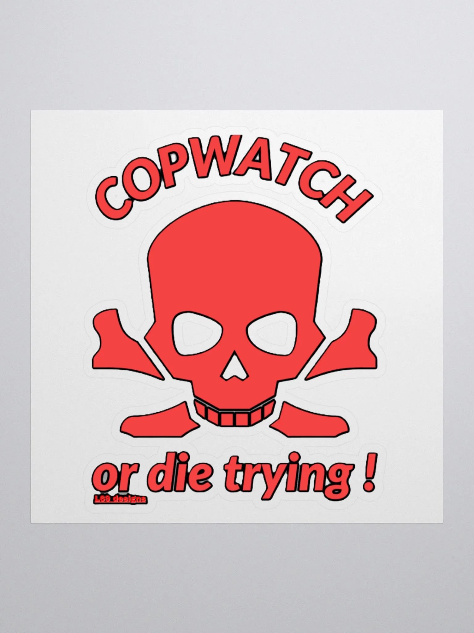COPWATCH OR DIE TRYING! product image (1)