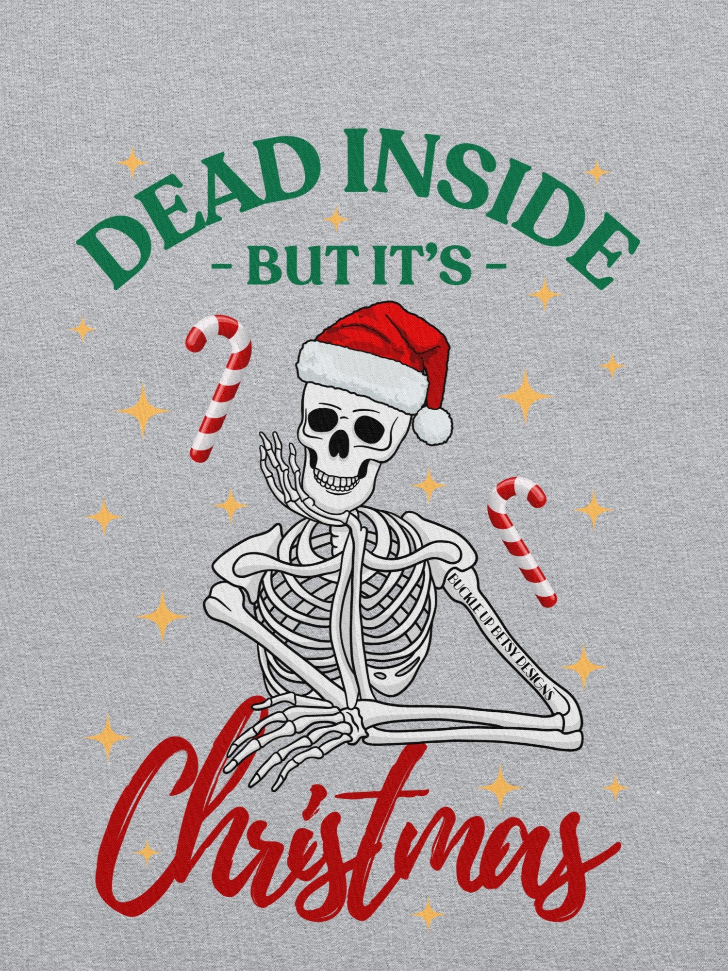Holiday - Skeleton - Dead Inside But It's Christmas sweatshirt product image (1)
