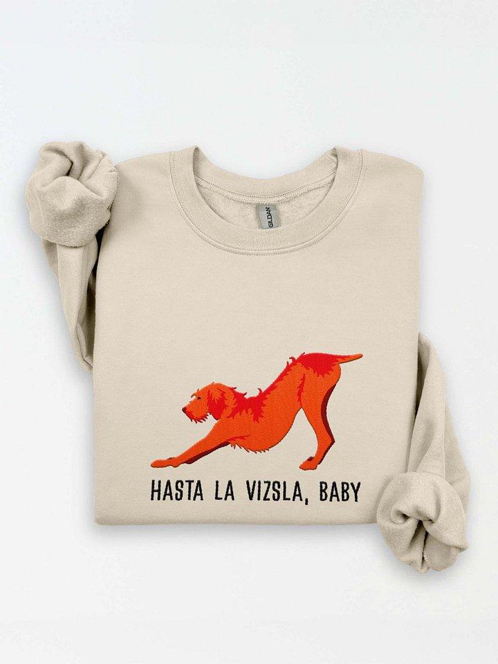 Hasta La Vizsla, Baby Sweatshirt (Embroidered) of a Wirehaired Vizsla(Docked Tail) product image (1)