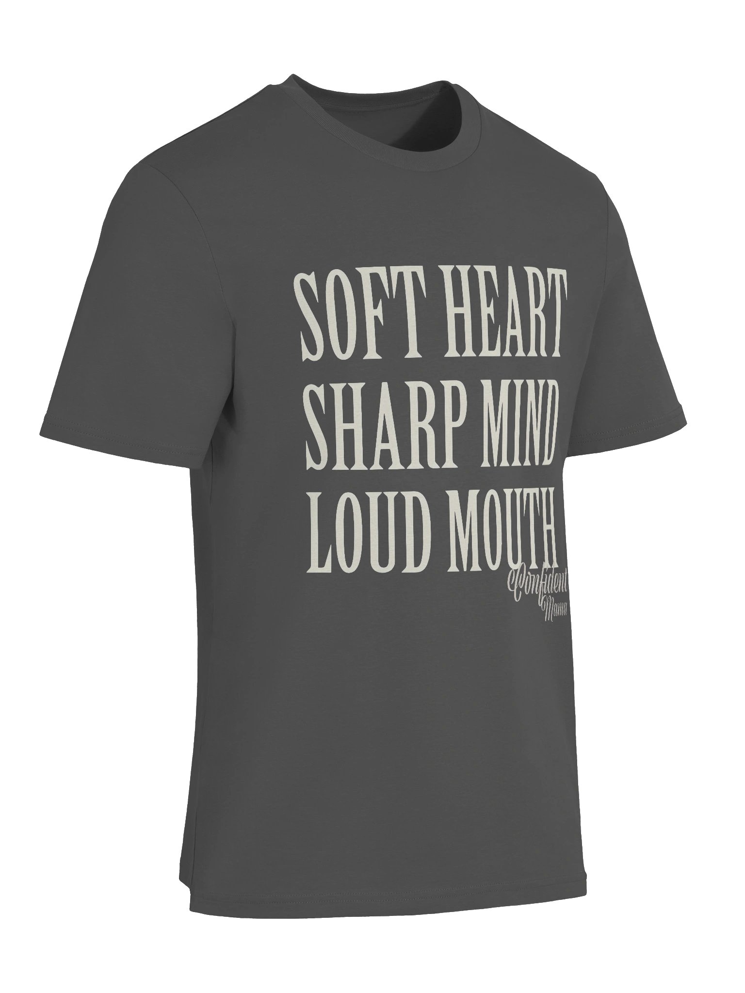 Soft Heart. Sharp Mind. Loud Mouth. Organic Tee - Confident Mama product image (6)