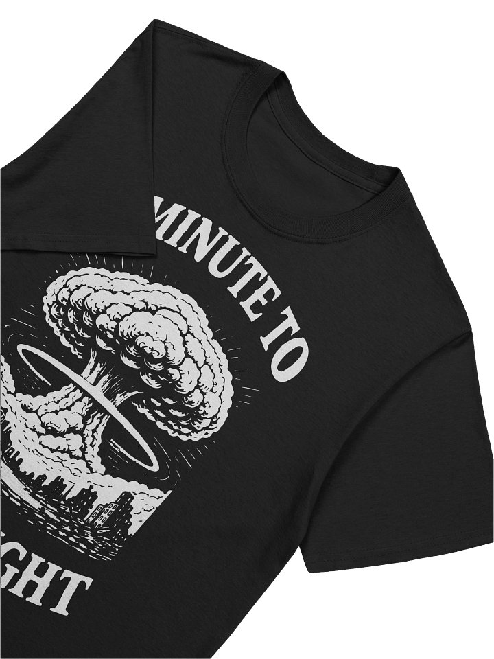 1 Minute to Midnight - Unisex T-Shirt FRONT PRINT product image (1)