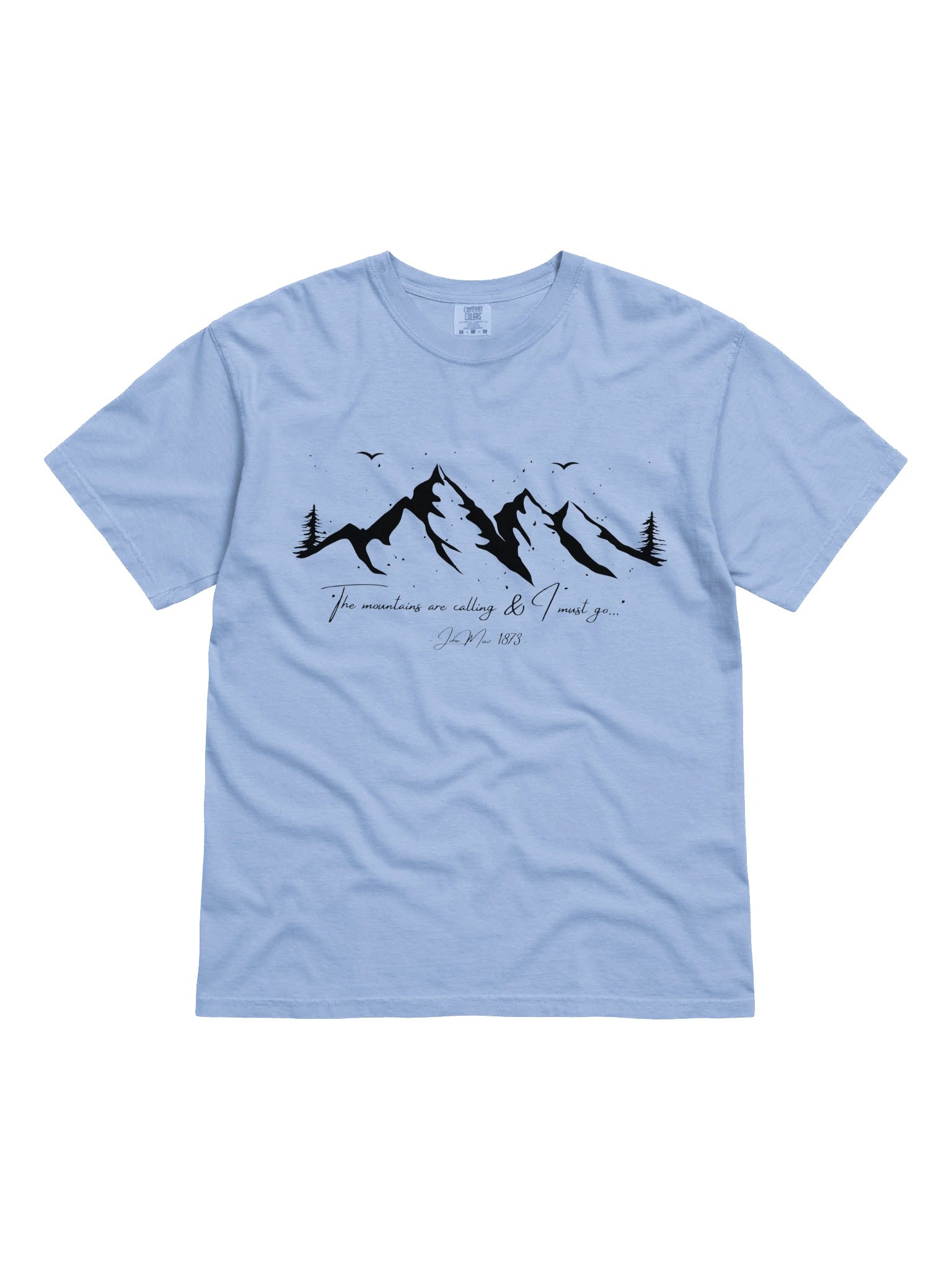 The Mountains Are Calling and I Must Go T-Shirt – Minimalist John Muir Mountain Line Art product image (1)