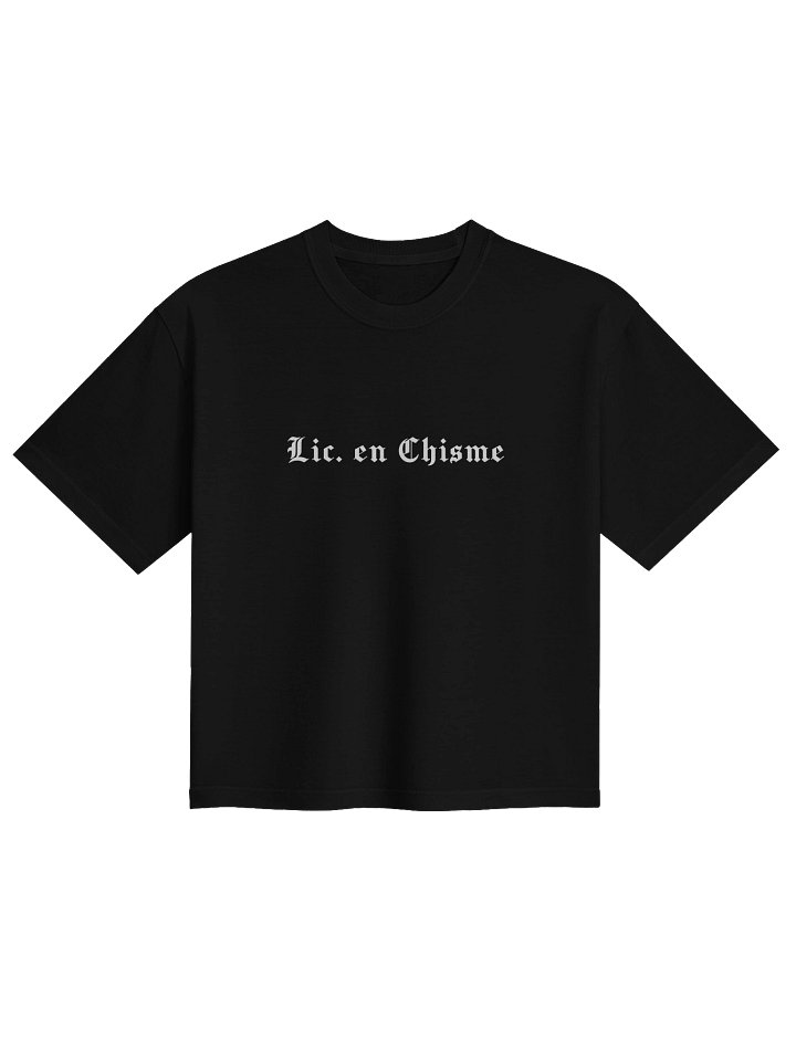 Lic. en Chisme boxy tee product image (1)