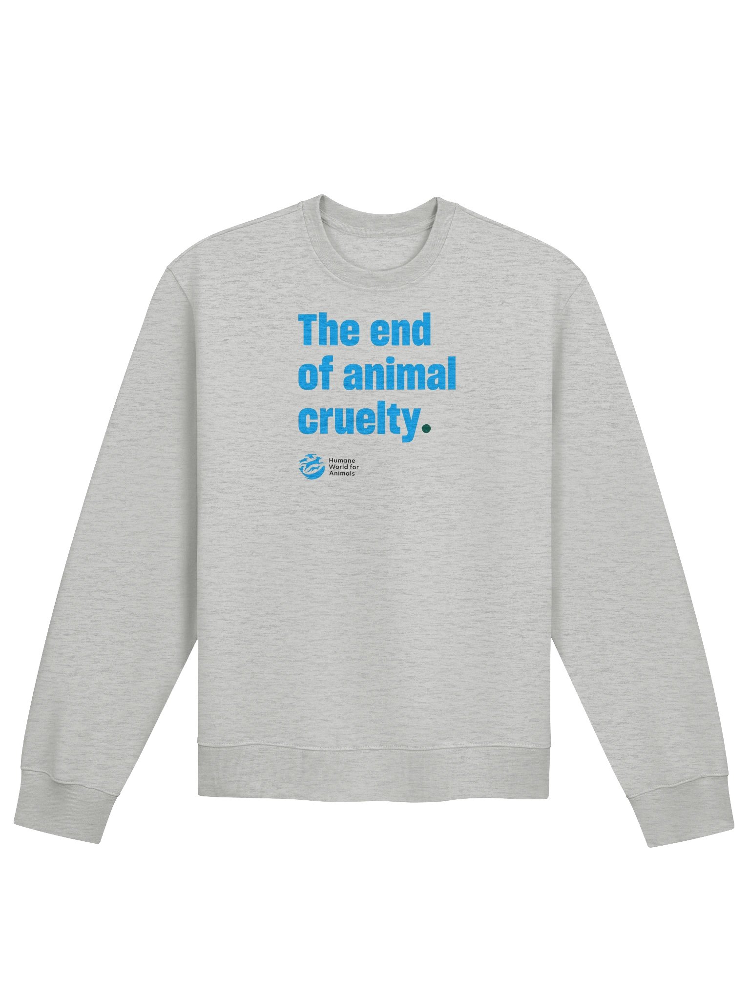The end of animal cruelty - Sweatshirt product image (1)