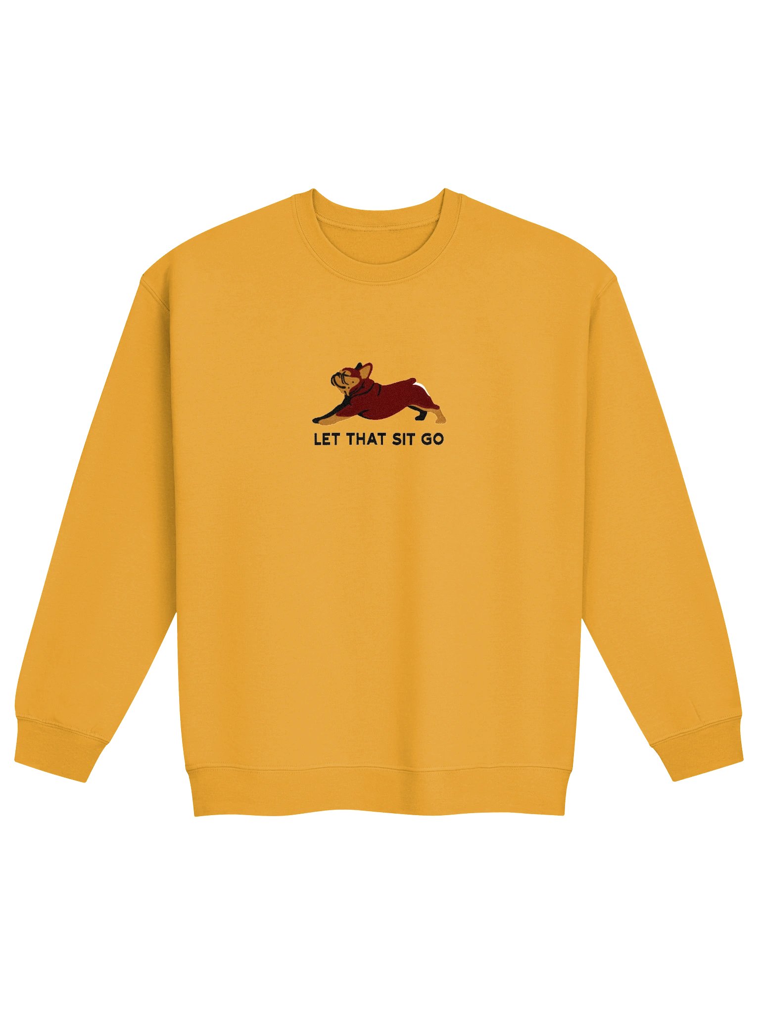 Let that Sit Go Sweatshirt (Embroidered) of a French Bulldog(Red & Tan) product image (4)