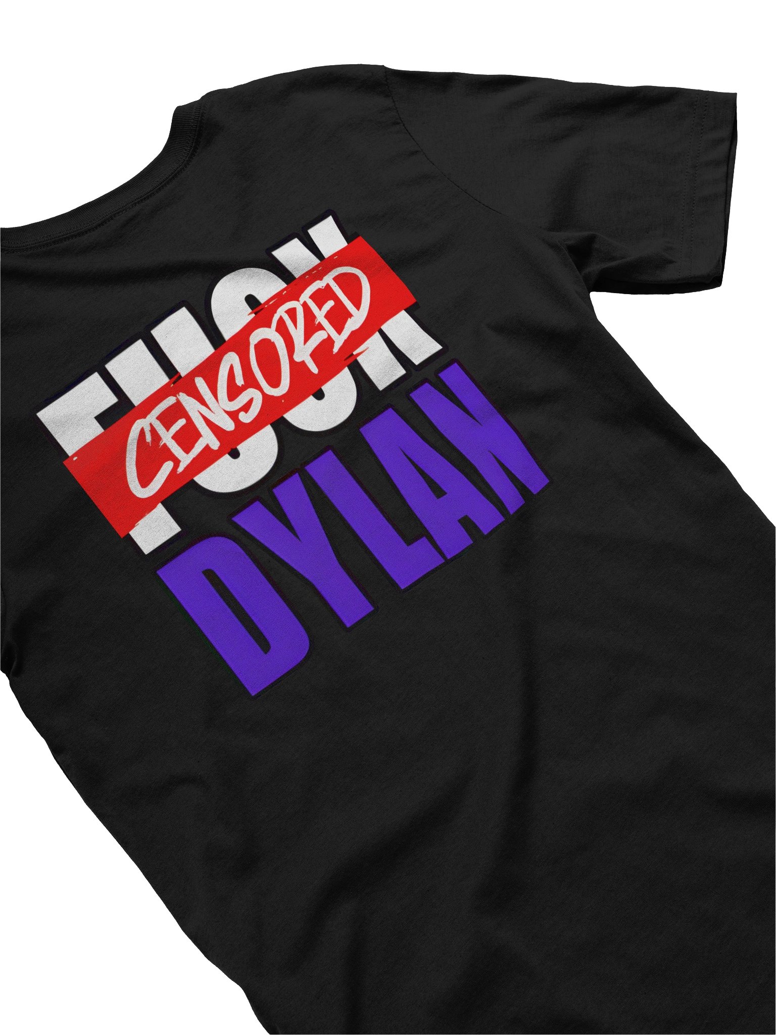 FUCK DYLAN T-Shirt product image (4)
