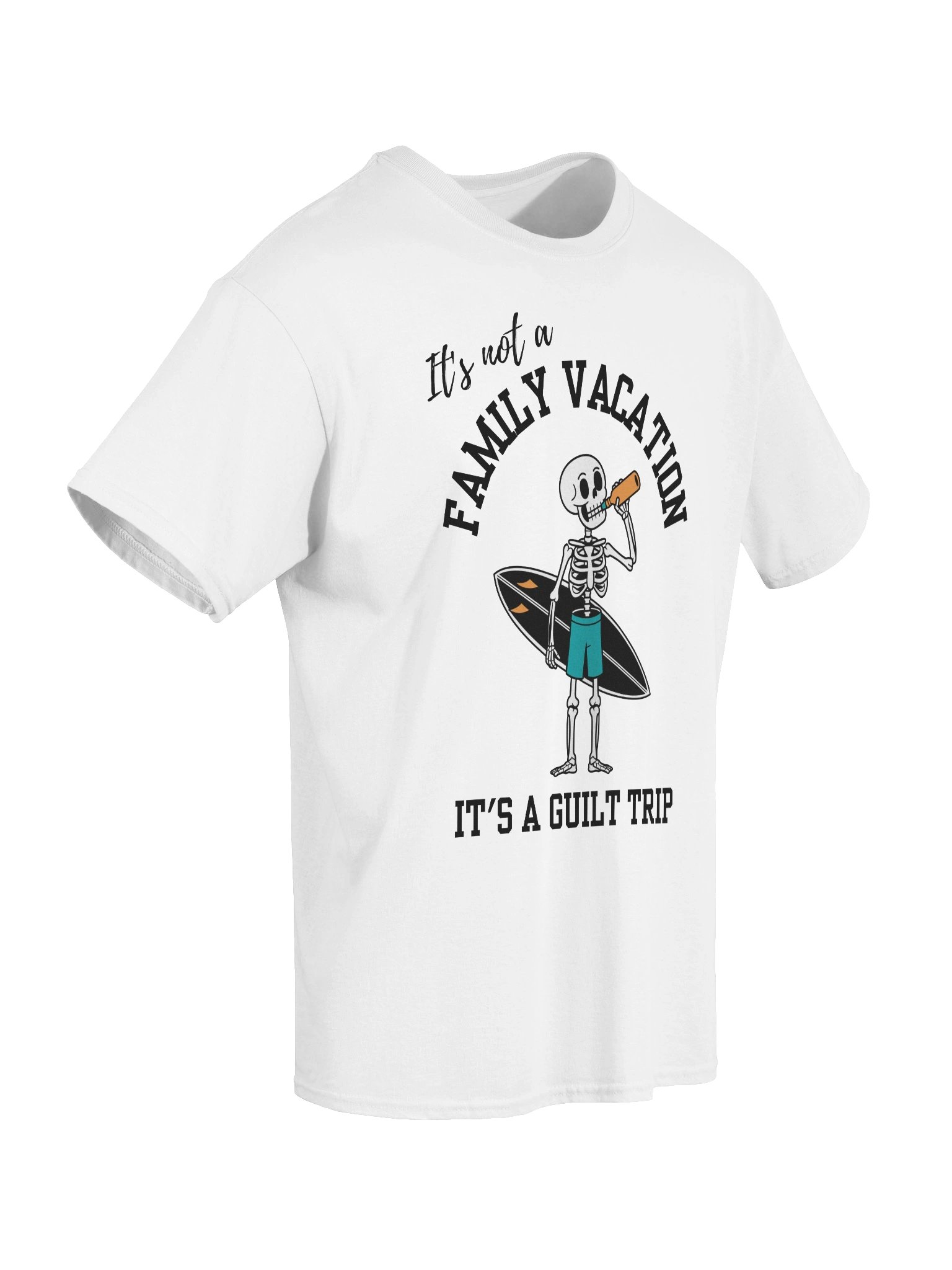 It's Not A Family Vacation It's A Guilt Trip T-Shirt product image (44)