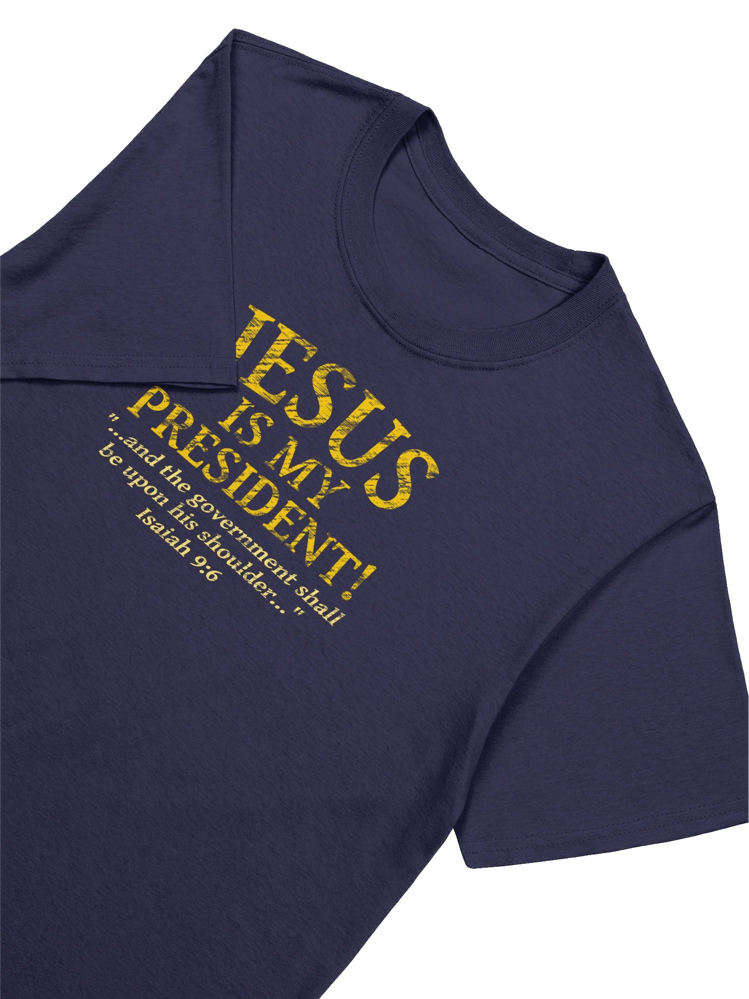 Jesus Is My President T-Shirt product image (5)