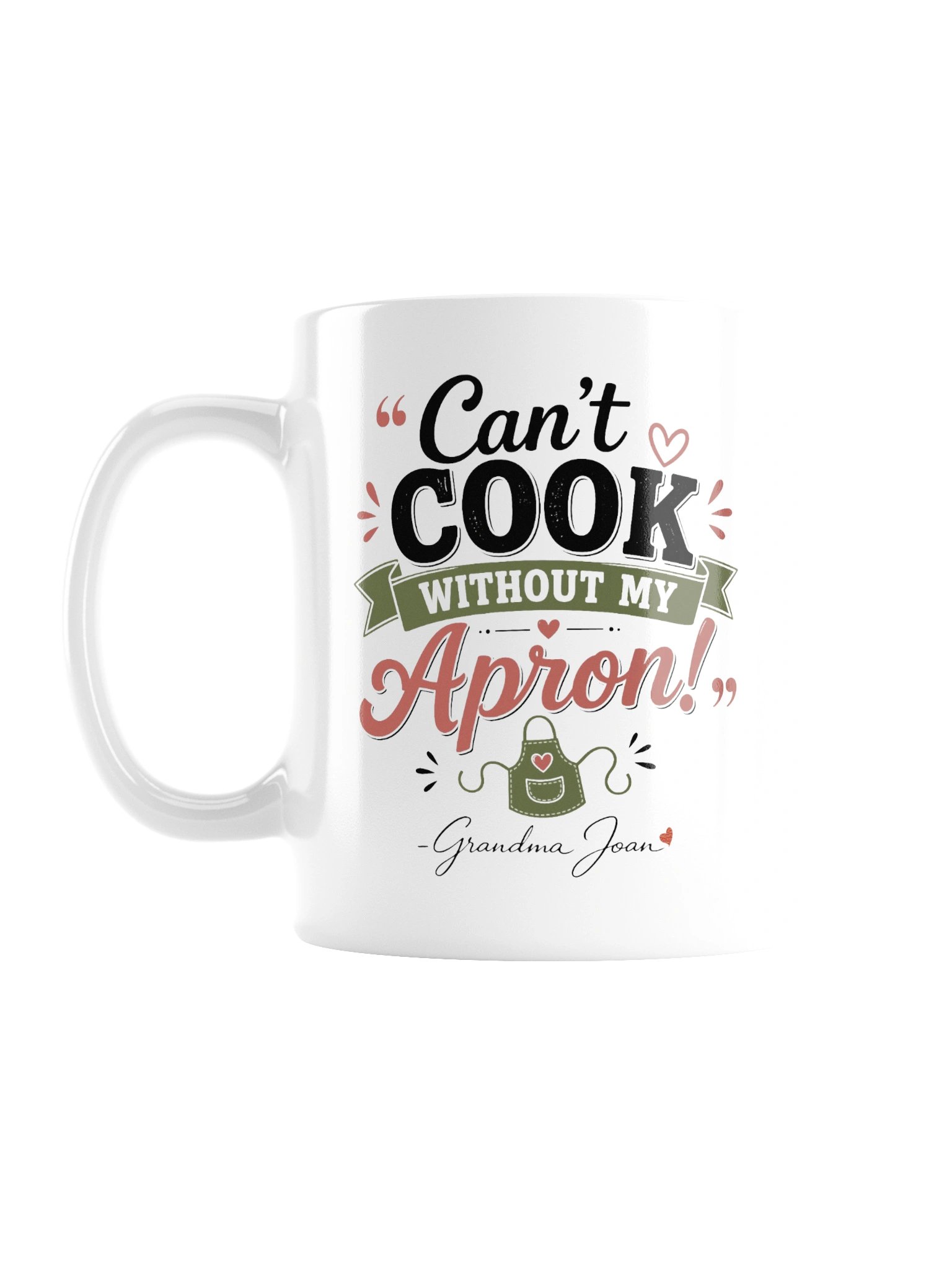 Can't Cook Without My Apron! - White Glossy Mug product image (1)