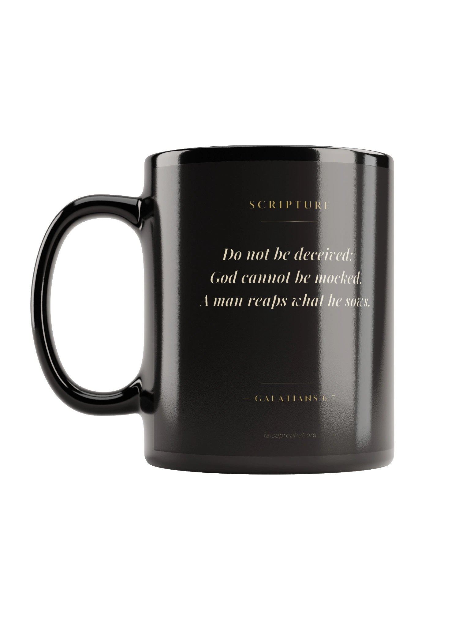 Galatians 6:7/Do Not Be Deceived Mug (Black) product image (1)