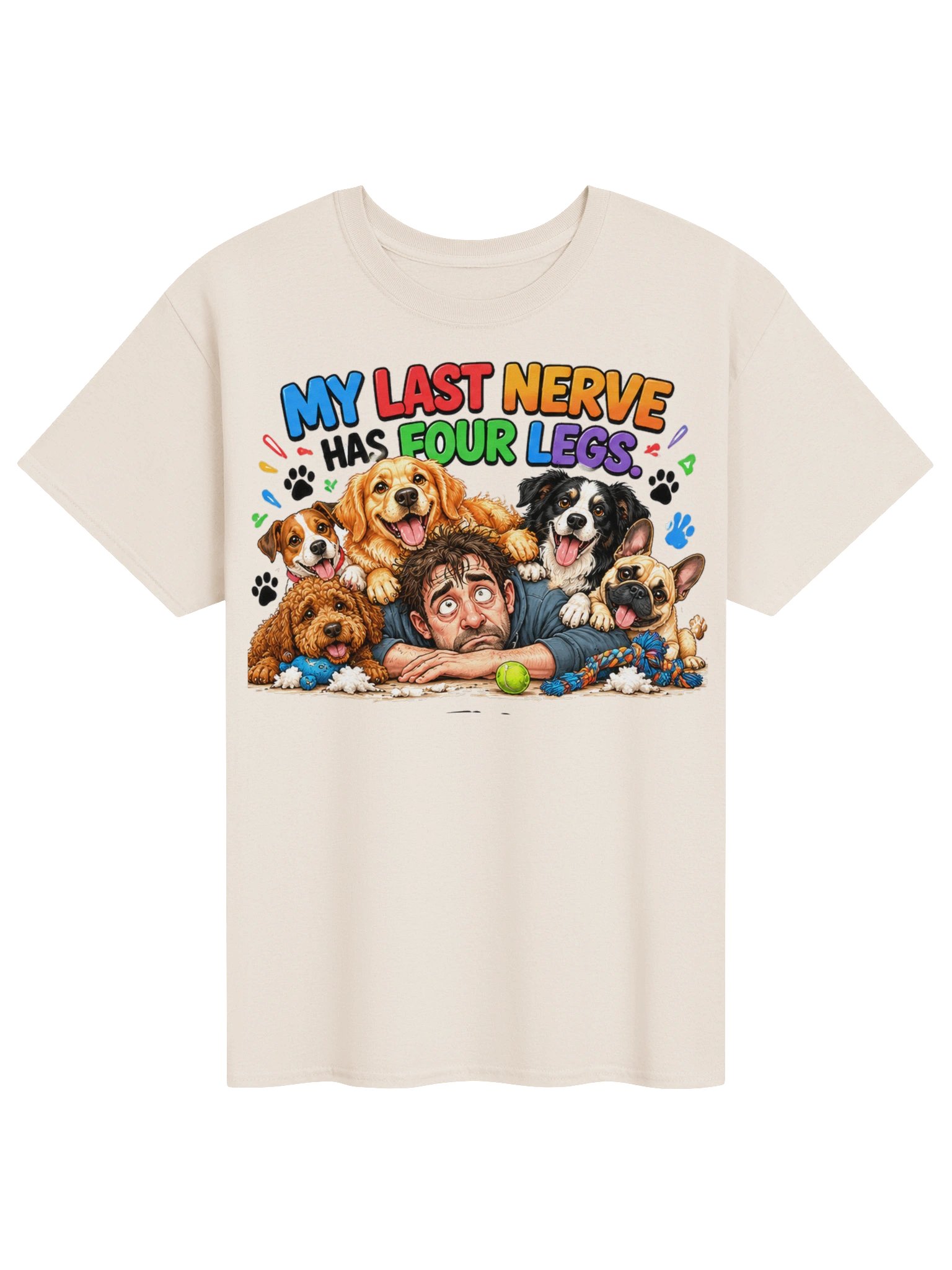 My Last Nerve Has Four Legs – Funny Dog Lover T-Shirt product image (1)