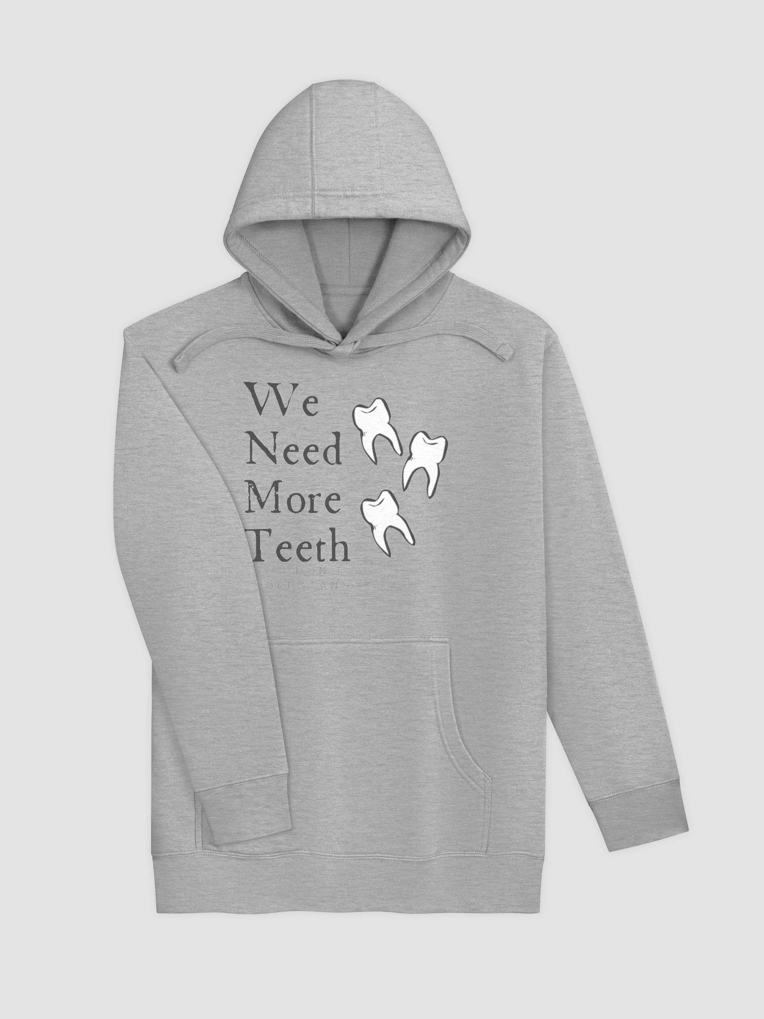 We need more teeth | Cotton Heritage Unisex Premium Hoodie product image (3)
