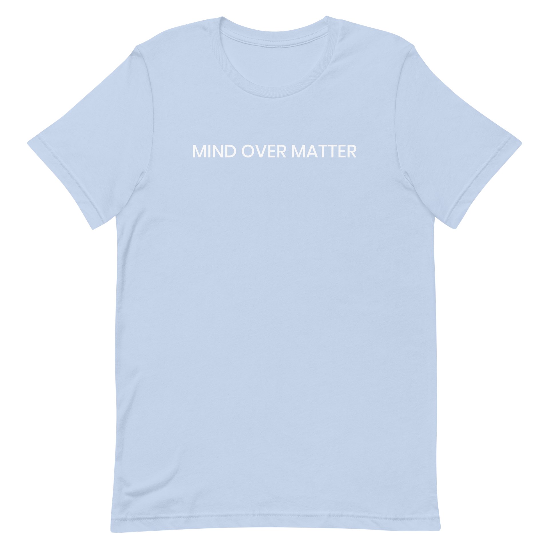 Mind Over Matter T-Shirt | DERMALLIMD by Allison Sindle, MD, FAAD