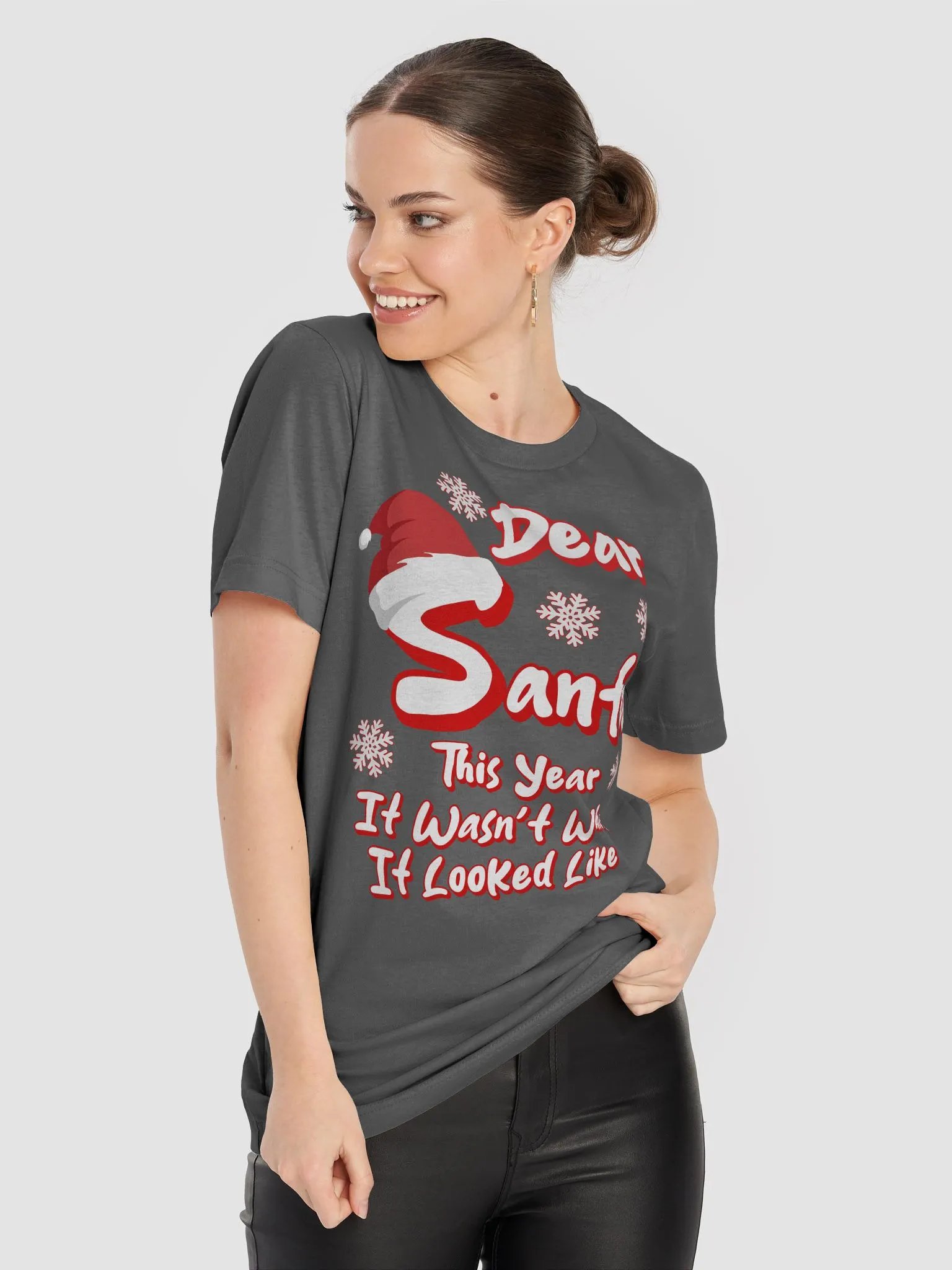 Dear Santa, This Year It Wasn't What It Looked Like T-shirt product image (43)