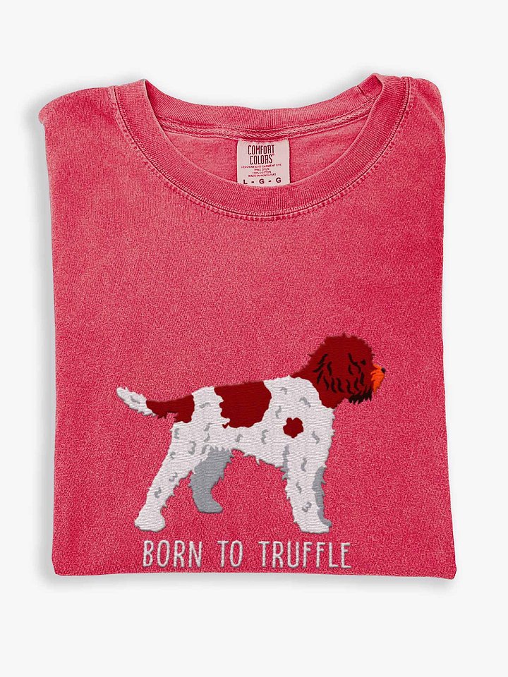 Born to Truffle T-Shirt(Embroidered) of a Lagotto Romagnolo(Liver & White) product image (1)