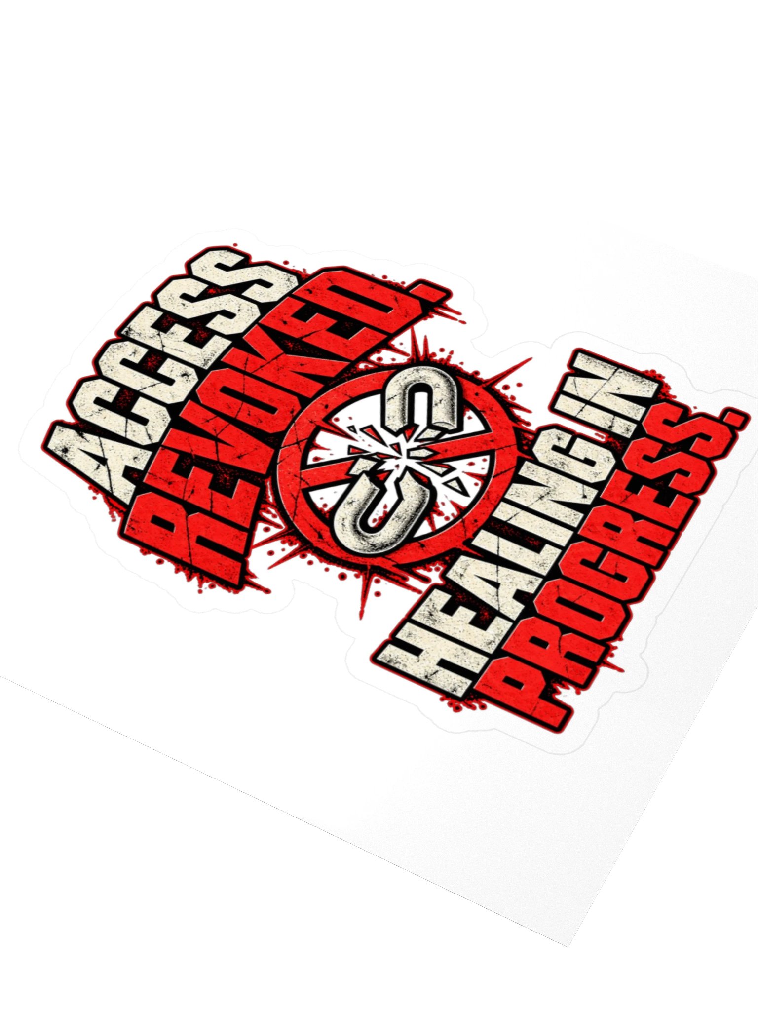 Access Revoked. Healing in Progress.™ Sticker product image (3)