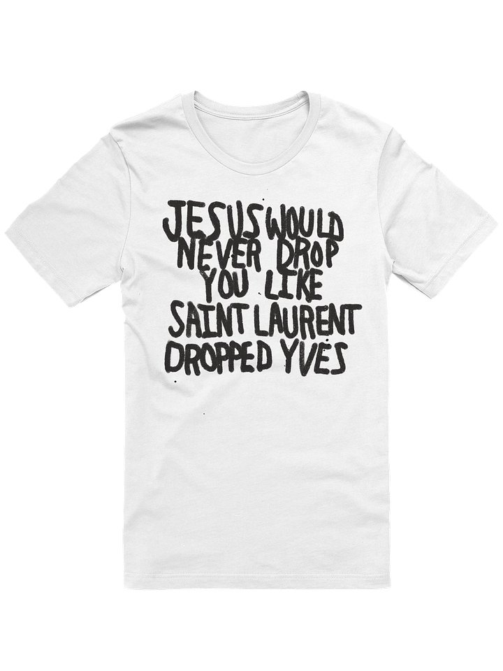 Saint Laurent parody Statement Tee product image (1)
