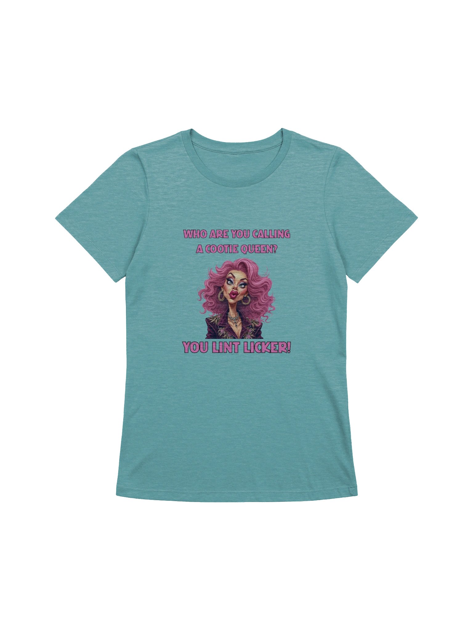 [BJ Designs] Cootie Queen Lint Licker - Women's Graphic Tee product image (1)