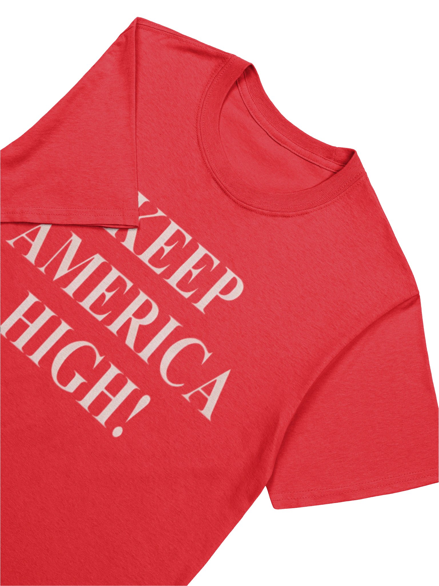 Keep America High Shirt product image (12)