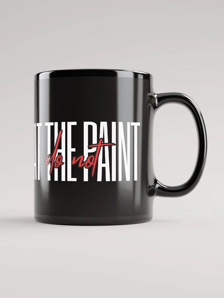 [Do Not] Eat The Paint Mug product image (1)