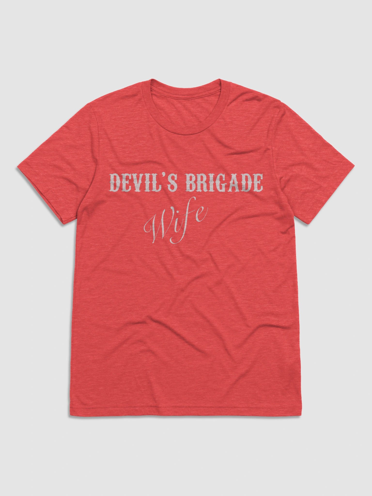 Devil's Brigade T, Text only, Wife product image (61)