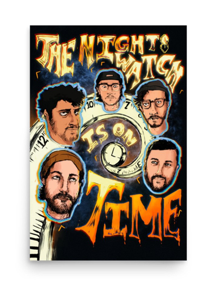 The Nights Watch Is On Time Poster product image (1)