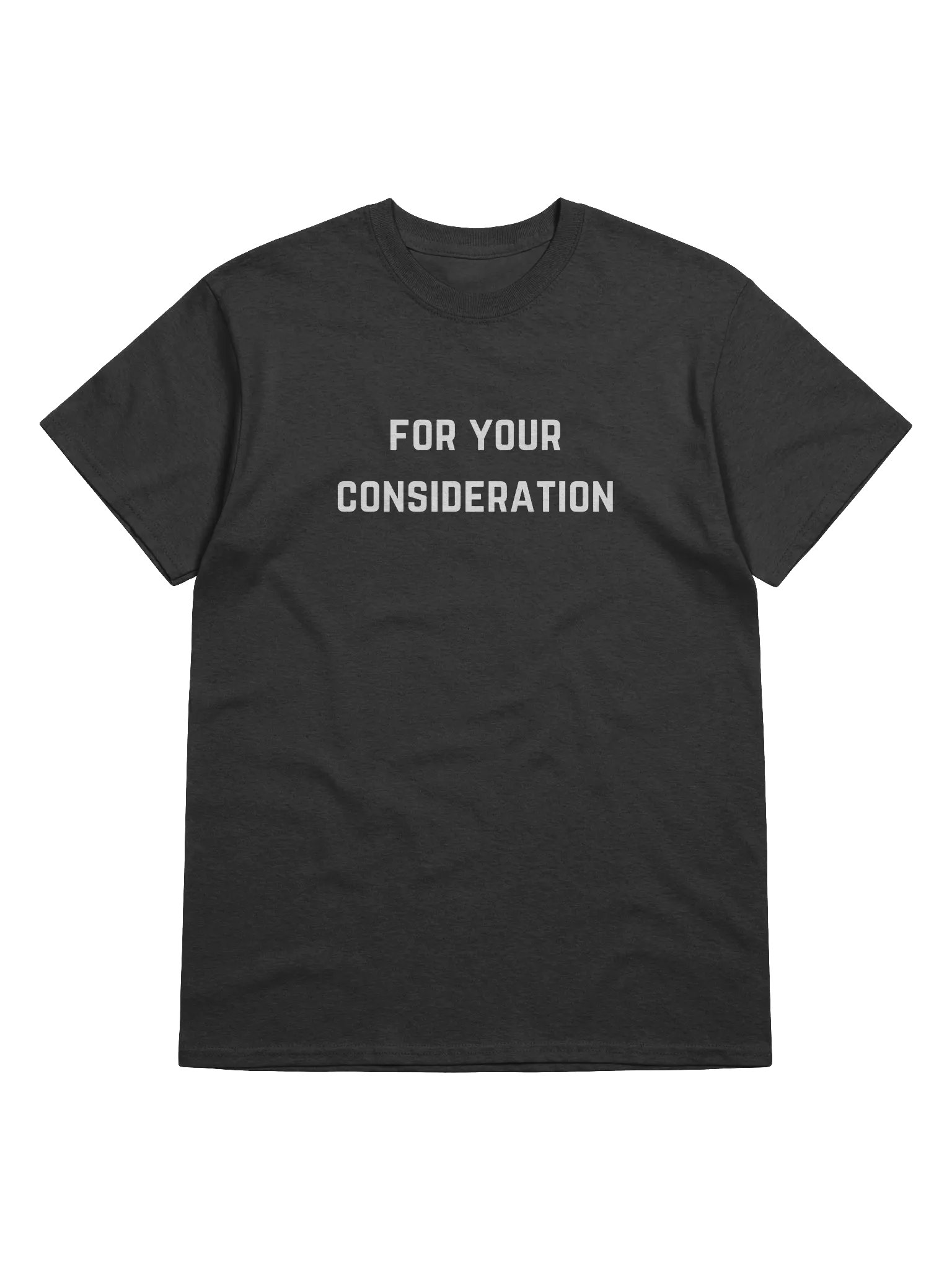 For Your Consideration Tee product image (1)