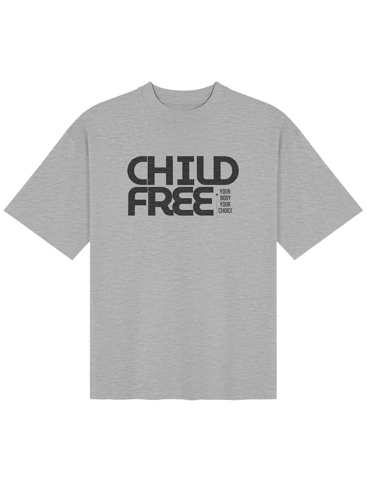 Childfree. Oversized T-Shirt product image (1)