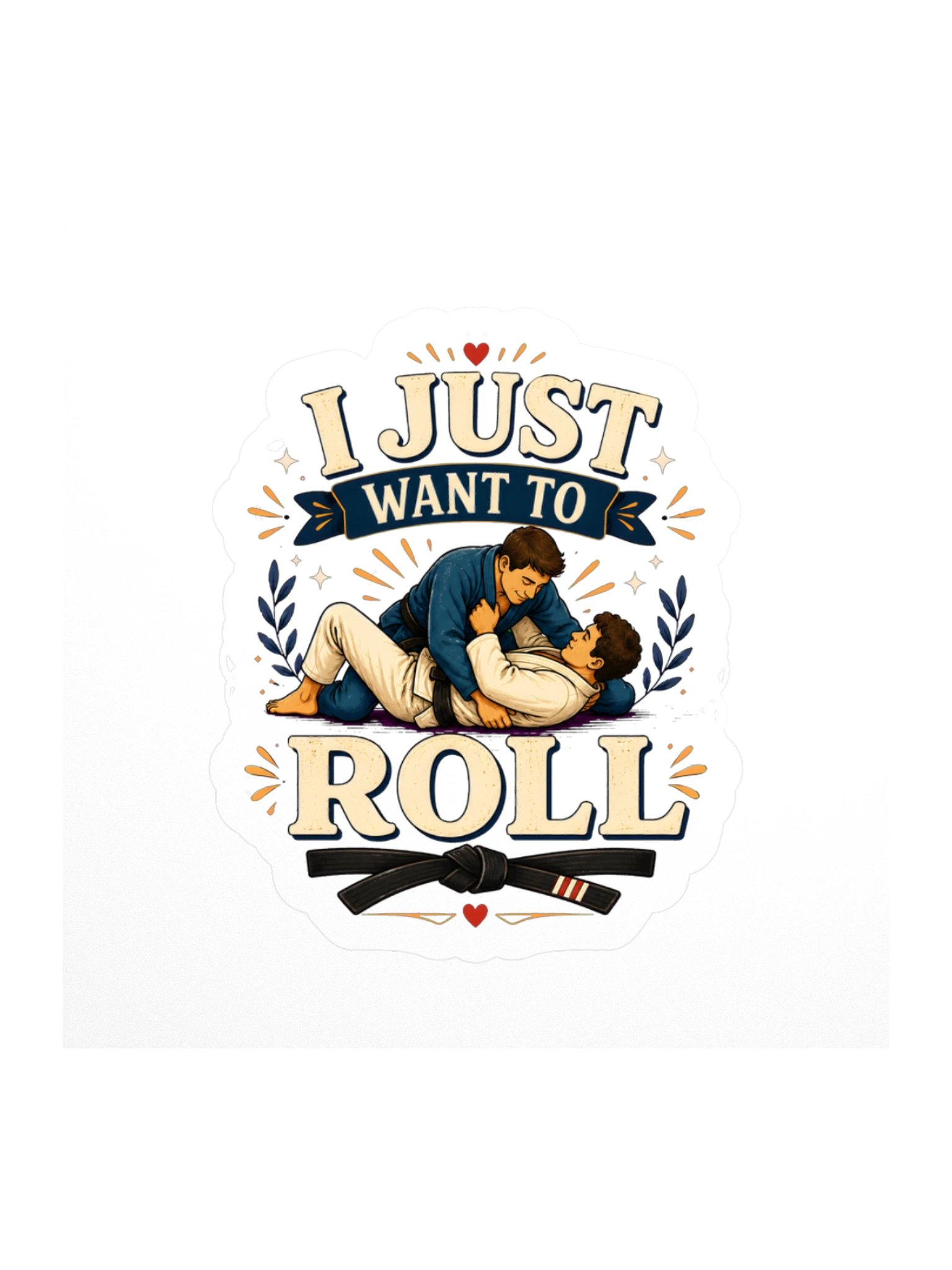 I Just Want To Roll Sticker product image (1)
