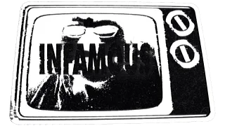INFAMOUS