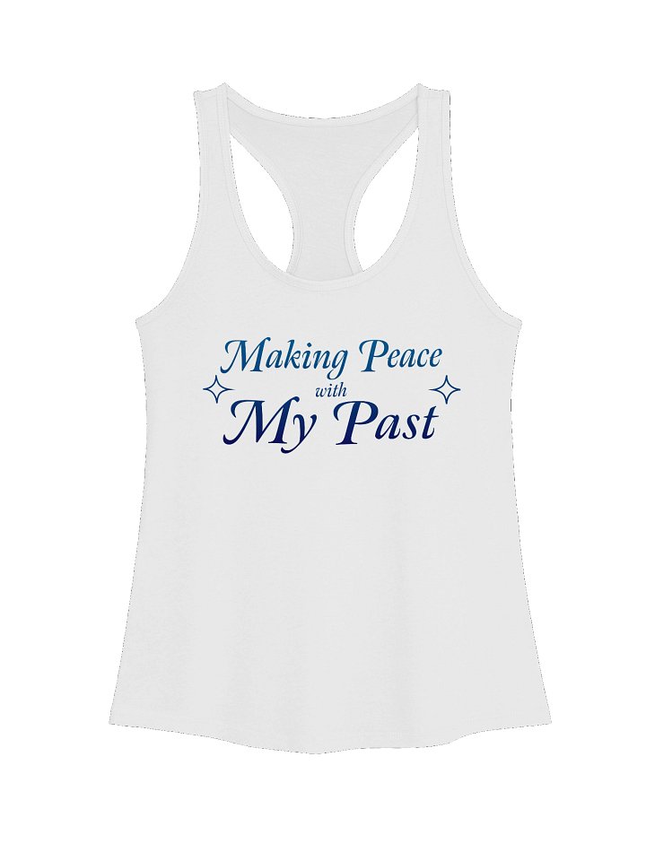 Making Peace with My Past Women's Tank product image (1)