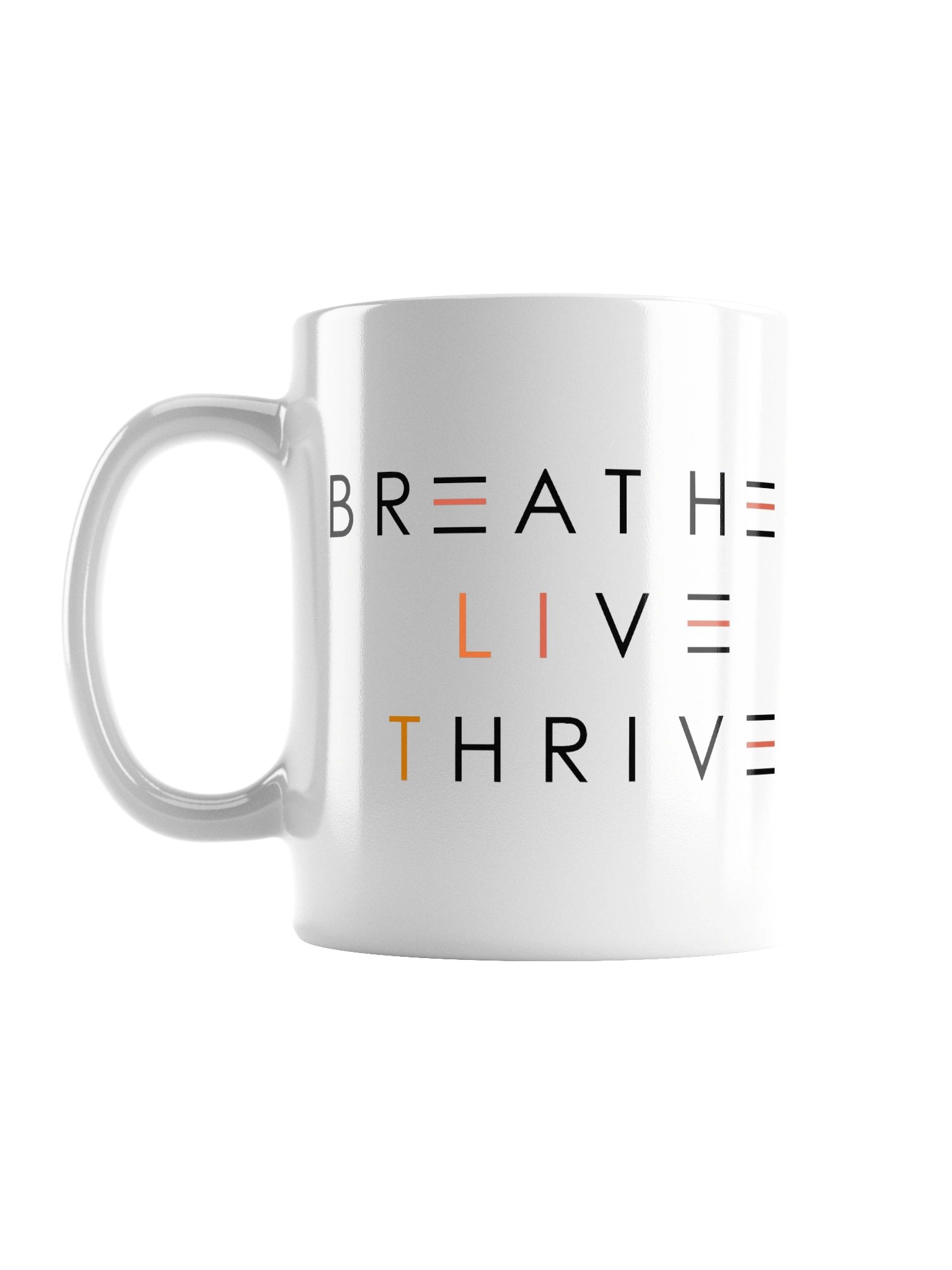 BREATHE. LIVE. THRIVE. MUG product image (3)