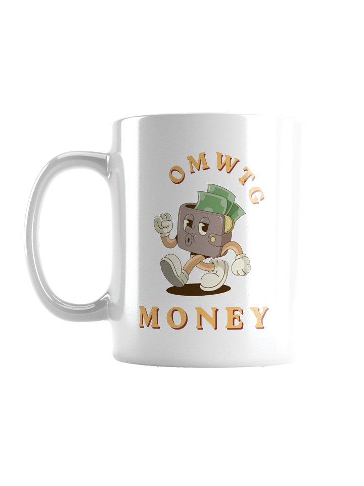 OMWTG Money Drink Mug product image (1)