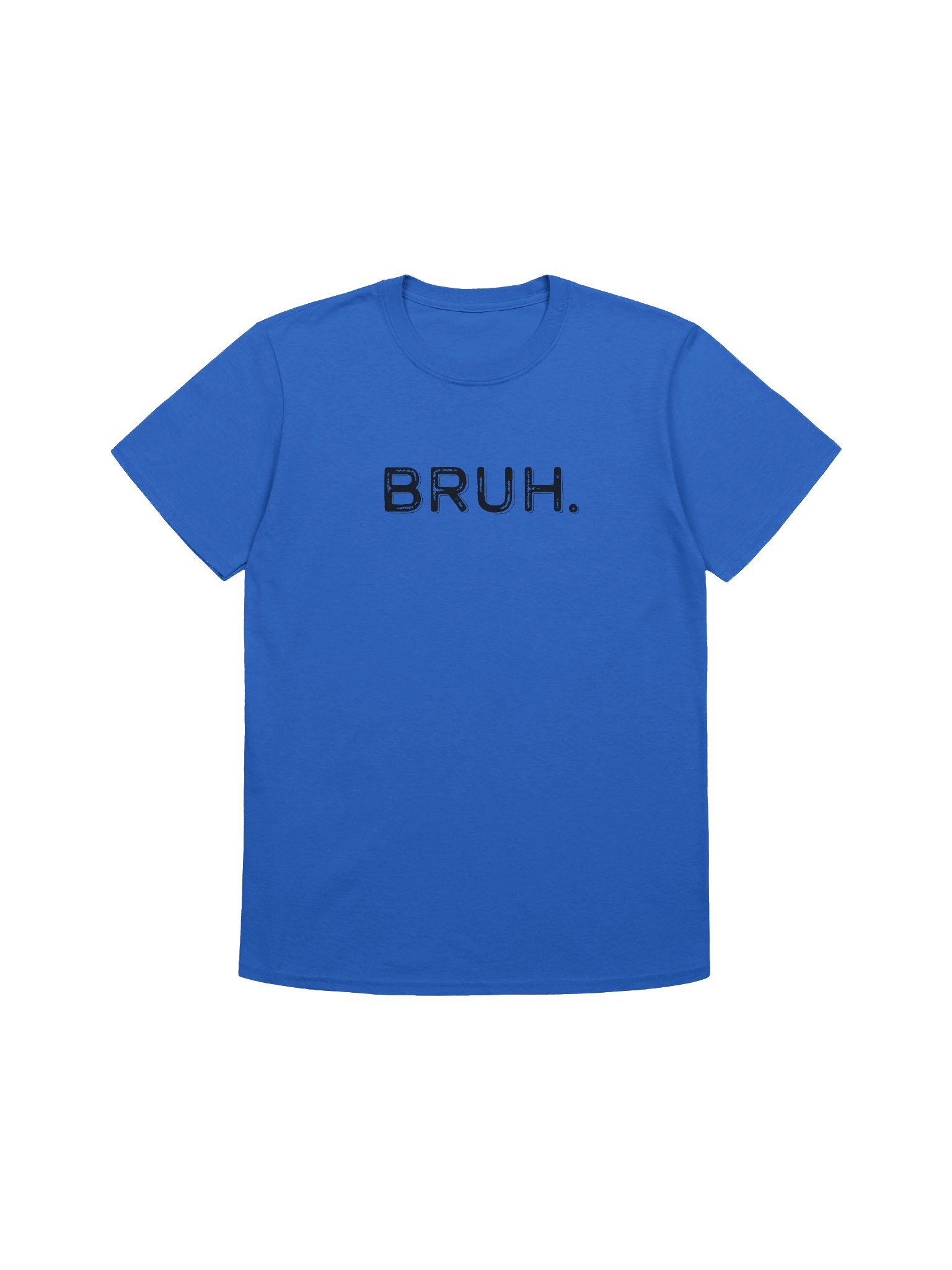 Bold BRUH. T-Shirt product image (9)