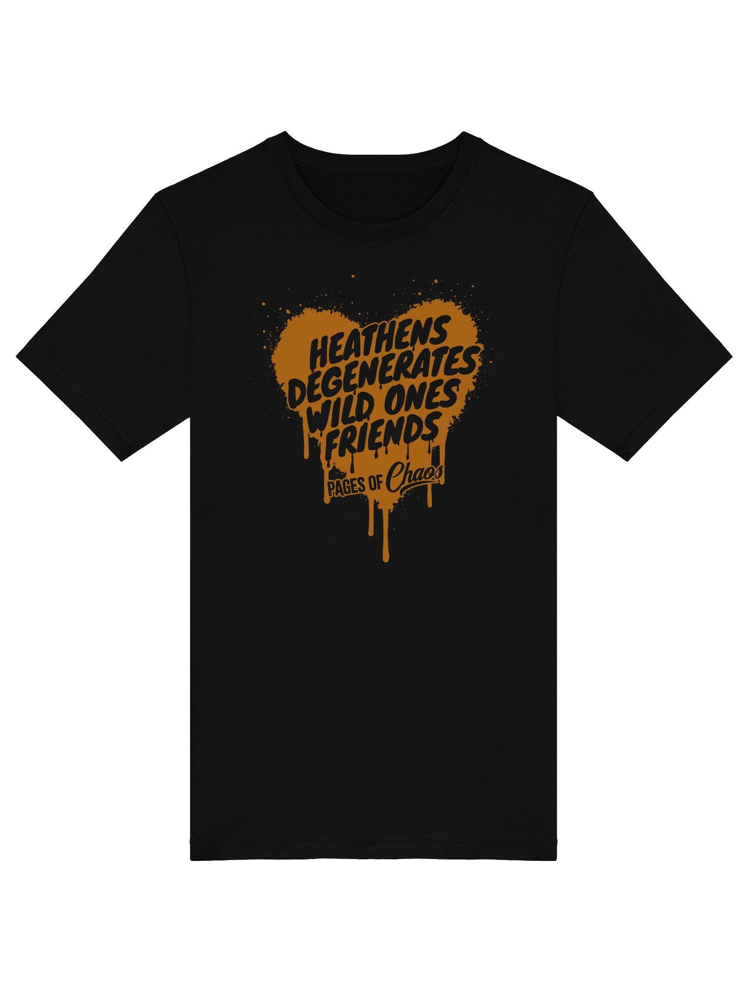 Heathens, Degenerates, Wild Ones, and Friends Tshirt - Orange product image (43)