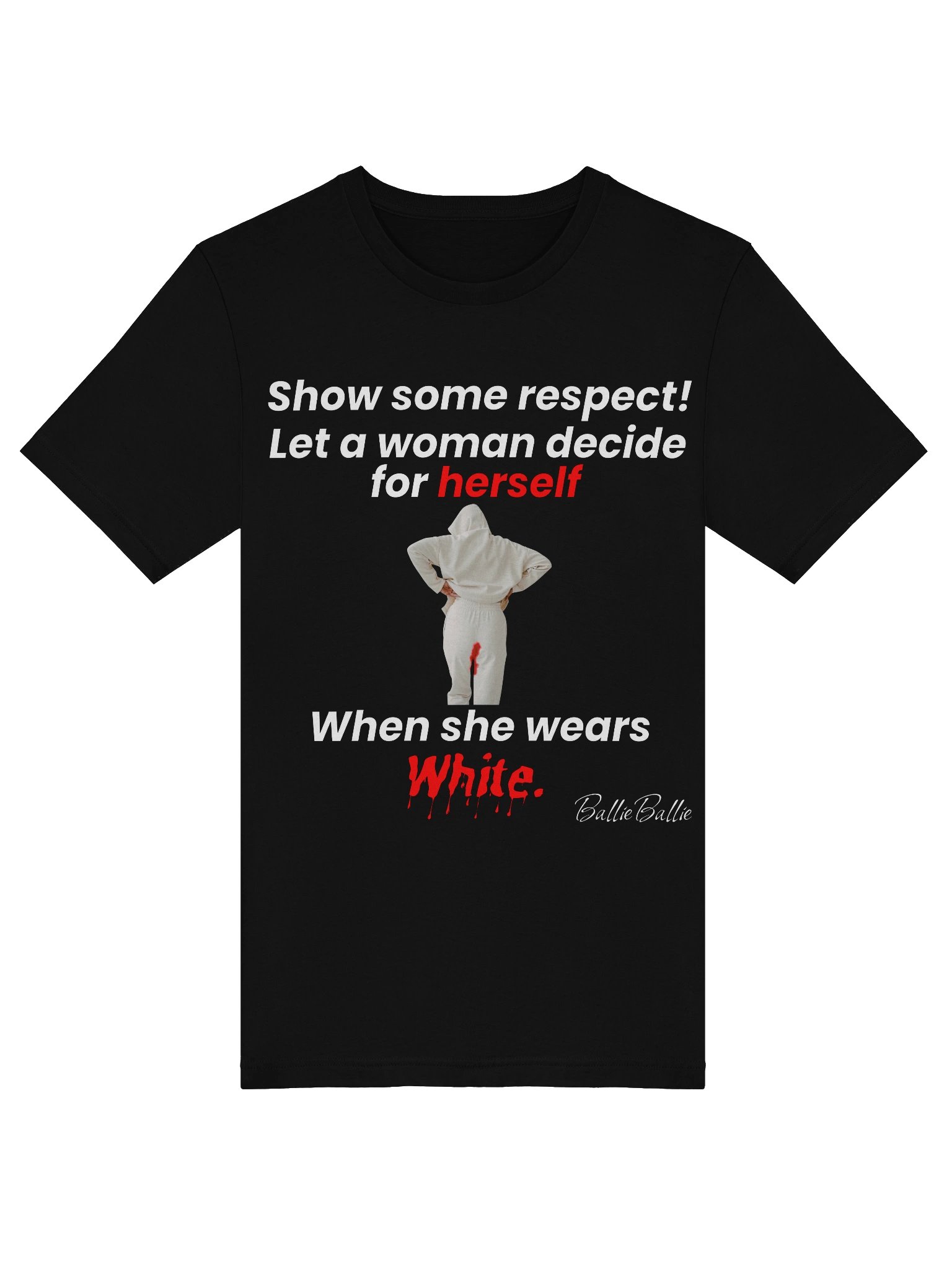 Show some respect! Let a woman decide for herself when she wears white. product image (5)
