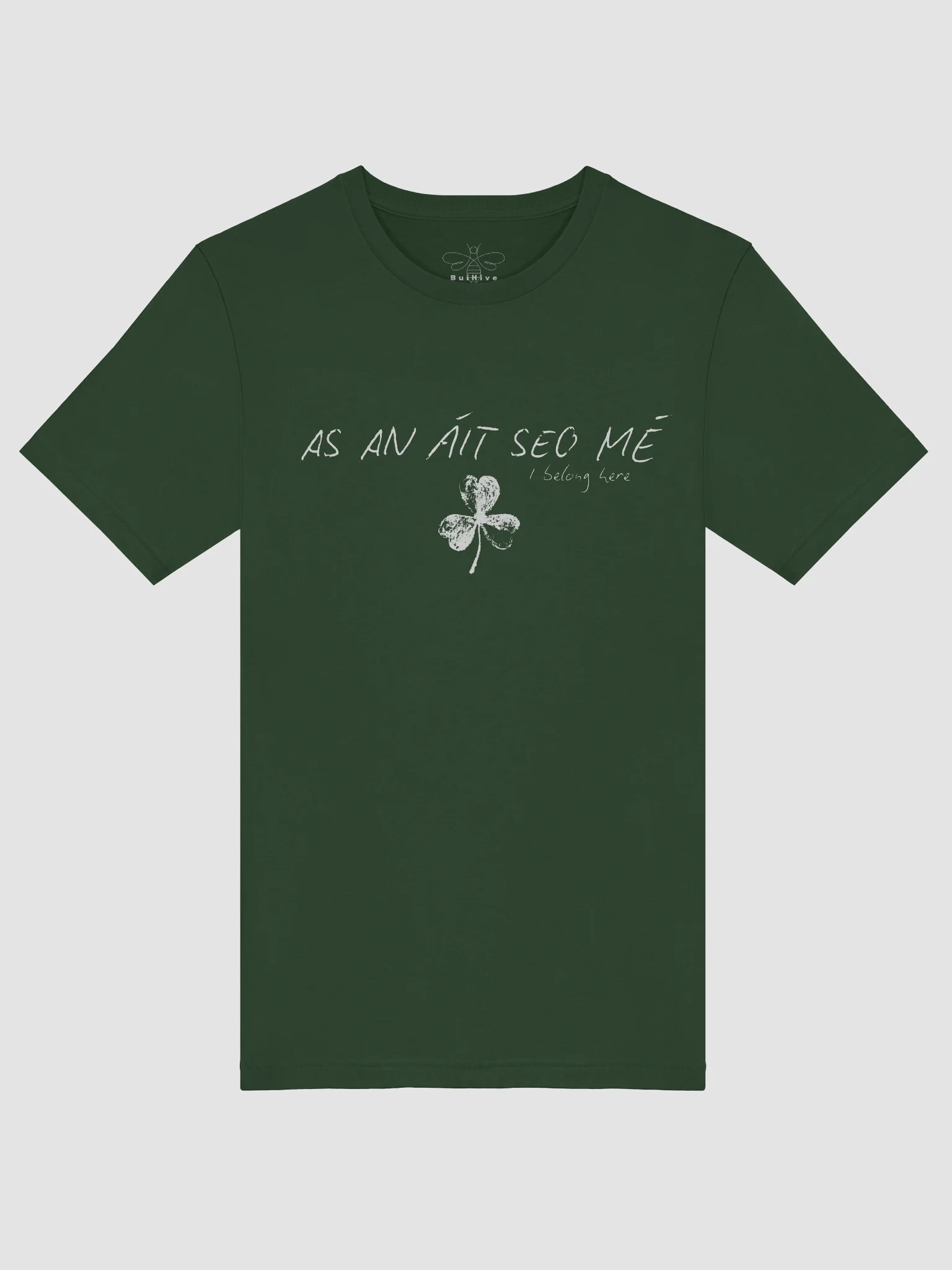 As An Áit Seo Mé ( I Belong Here) T-shirt product image (3)