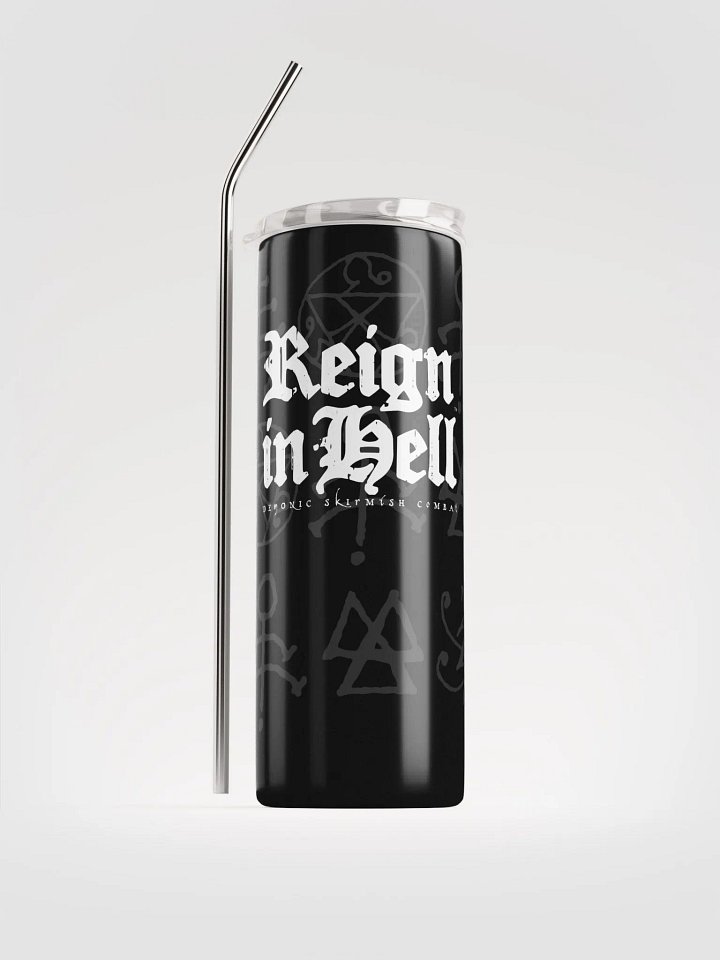 Reign in Hell - 20oz Metal Tumbler product image (1)