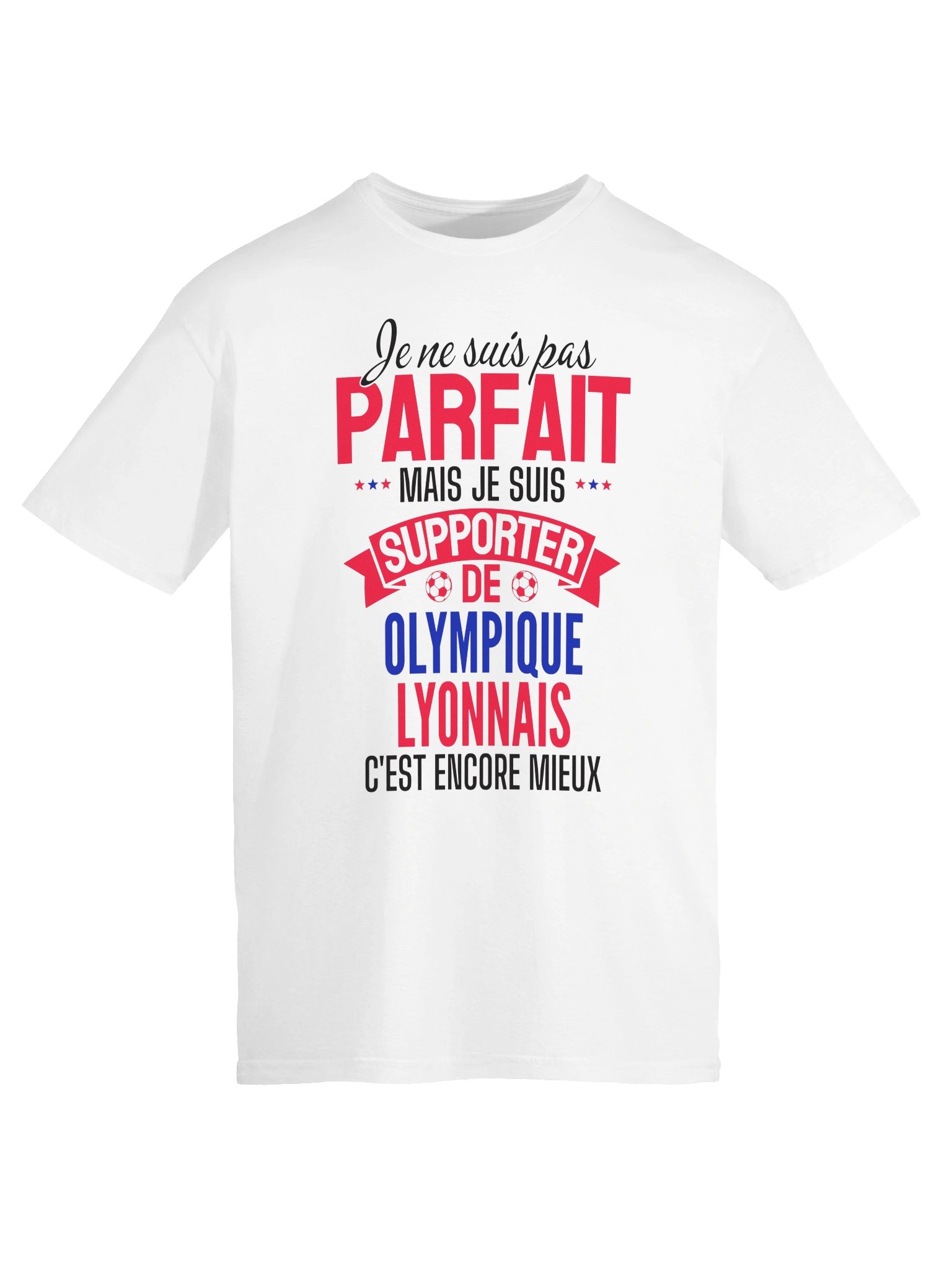 je ne suis pas parfait mais je suis supporter de olympique lyonnais c'est encore mieux product image (4)