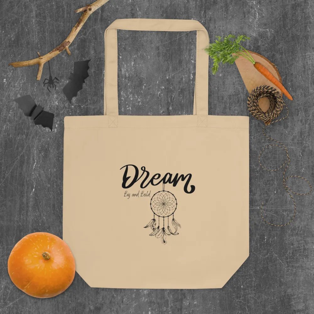 Dream Big and Bold — Organic Cotton Beige Tote Bag for Everyday Use product image (4)