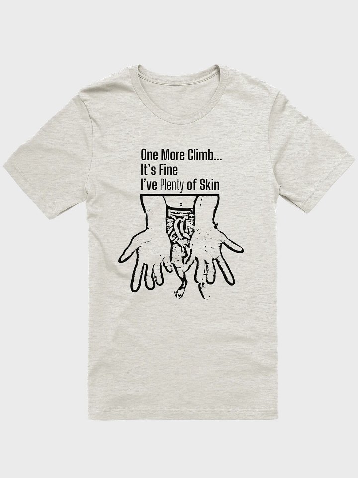 One More Climb - Climbing T-Shirt product image (1)