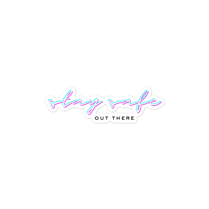 Stay Safe Neon Vinyl Sticker product image (2)